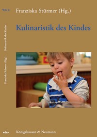 Kulinaristik des Kindes