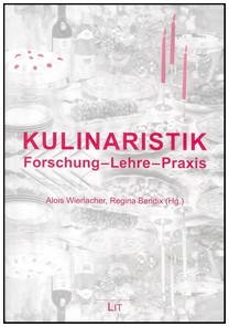 Kulinaristik - Forschung - Lehre - Praxis